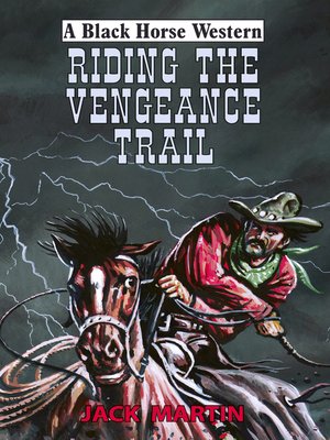 cover image of Riding the Vengeance Trail